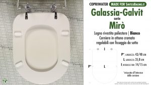 SCHEDA TECNICA MISURE copriwater GALASSIA-GALVIT MIRO'
