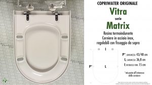 SCHEDA TECNICA MISURE copriwater VITRA MATRIX